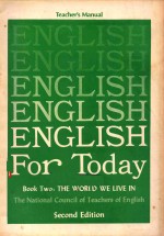 ENGLISH FOR TODAY SECOND EDITION BOOK TWO THE WORLD WE LIVE IN