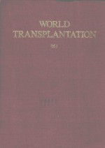 WORLD TRANSPLANTATION VOL 1