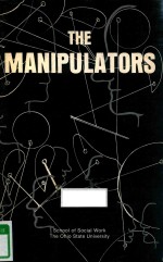 THE MANIPULATORS A GENERIC MODEL OF SOCIAL WORK INTERNVENTION