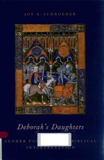 DEBORAH'S DAUGHTERS GENDER POLITICS AND BIBLICAL INTERPREATION