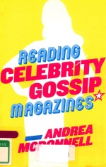 READING CELEBRITY GOSSIP MAGAZINES