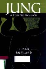 JUNG: A FEMINIST REVISION