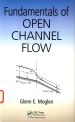 FUNDAMENTALS OF OPEN CHANNEL FLOW