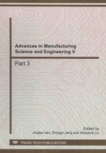 ADVANCES IN MANUFACTURING SCIENCE AND ENGINEERING V PART 3