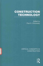 CONSTRUCTION TECHNOLOGY CRITICAL CONCEPTS IN CONSTRUCTION VOLUME II