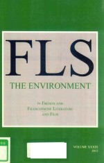 THE ENVIRONMENT IN FRENCH AND FRANCOPHONE LITERATURE AND FILM