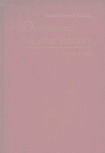 OPHTHALMIC PLASTIC SURGERY SECOND REVISED EDITION