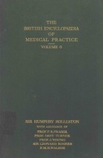 THE BRITISH ENCYCOLPAEDIA OF MEDICAL PRACTICE VOLUME 6