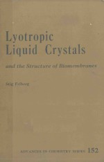 LYOTROPIC LIQUID CRYSTALS AND THE STRUCTURE OF BIOMEMBRANES