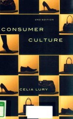 CONSUMER CULTURE SECOND EDITION