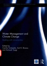 WATER MANAGEMENT AND CLIMATE CHANGE DEALING WITH UNCERTAINTIES