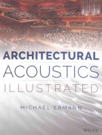 ARCHITECTURAL ACOUSTICS ILLUSTRATED