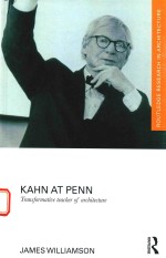 KAHN AT PENN TRANSFORMATIVE TEACHER OF ARCHITECTURE