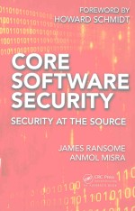 CORE SOFTWARE SECURITY SECURITY AT THE SOURCE