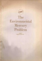 THE ENVIRONMNETAL MERCURY PROBLEM