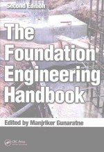 THE FOUNDATION ENGINEERING HANDBOOK