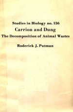 STUDIES IN BIOLOGY NO 156 CARRION AND DUNG THE DECOMPOSITION OF ANIMAL WASTES