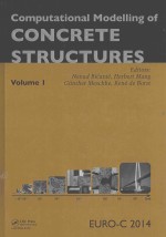 COMPUTATIONAL MODELLING OF CONCRETE STRUCTURES VOLUME 1