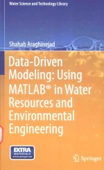 DATA-DRIVEN MODELING:USING MATLAB IN WATER RESOURCES AND ENVIRONMENTAL ENGINEERING