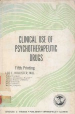 CLINICAL USE OF PSYCHOTHERAPEUTIC DRUGS