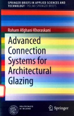 ADVANCED CONNECTION SYSTEMS FOR ARCHITECTURAL GLAZING