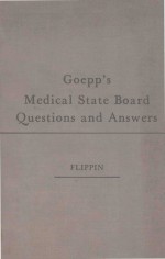 GOEPP'S MEDICAL STATE BOARD QUESTIONS AND ANSWERS NINTH EDITION