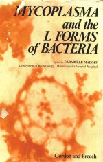 MYCOPLASMA AND THE L FORMS OF BACTERIA