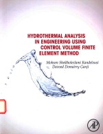 HYDROTHERMAL ANALYSIS IN ENGINEERING USING CONTROL VOLUME FINITE ELEMENT METHOD