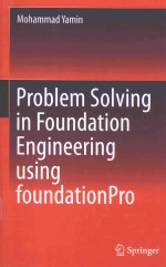 PROBLEM SOLVING IN FOUNDATION ENGINEERING USING FOUNDATIONPRO