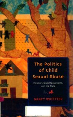 THE POLITICS OF CHILD SEXUAL ABUSE EMOTION