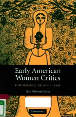 EARLY AMERICAN WOMEN CRITICS:PERFORMANCE