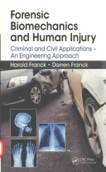 Forensic biomechanics and human injury