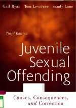 JUVENILE SEXUAL OFFENDIING CAUSES