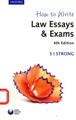 HOW TO WRITE LAW ESSAYS & EXAMS FOURTH EDITION