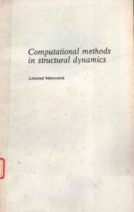 COMPUTATIONAL METHODS IN STRUCTURAL DYNAMICS