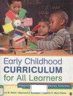 EARLY CHILDHOOD CURRICULUM FOR ALL LEARNERS IONTEGRATING PLAY AND LITERACY ACTIVITIES