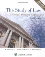 The study of law a critical thinking approach fourth edition