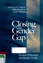 CLOSING THE GENDER GAP POSTWAQR EDUCATION AND SOCIAL CHANGE