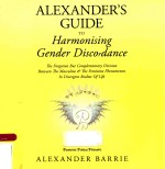 ALEXANDER'S GUIDE TO HARMONISING GENDER DISCORDANCE OR THE FORGOTTEN BUT COMPLEMENTARY DIVISION