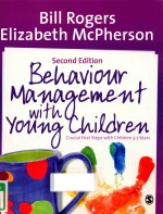 BILL ROGERS ELIZABETH MCPHERSON SECOND EDITION BEHAVIOUR MANAGEMENT WITH YOUNG CHILDERN