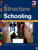 THE STRUCTURE OF SCHOOLING READINGS IN THE SOCIOLOGY OF EDUCATION THRID EDITION