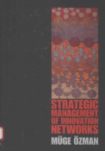 Strategic Management of Innovation Networks Affiliation