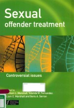 SEXUAL OFFENDER TREATMENT CONTROVERSIAL ISSUES