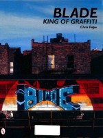 BLADE KING OF GRAFFITI