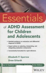 ESSENTIAL OF ADHD ASSESSMENT FOR CHILDREN AND ADOLESCENTS