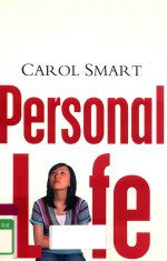 PERSONAL LIFE NEW DIRECTIONS IN SOCIOLOGICAL THINKING