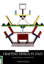 CRAFTING DESIGN IN ITALY FROM POST-WAR TO POSTMODERNISM