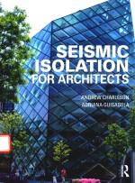 SEISMIC ISOLATION FOR ARCHITECTS