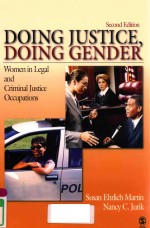 DOING JUSTICE，DOING GERDER WOMEN IN LEGAL AND CRIMINAL JUSTICE OCCUPATIONS SECOND EDITION