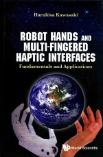 ROBOT HANDS AND MULTI-FINGERED HAPTIC INTERFACES